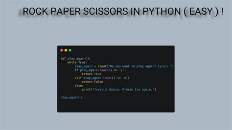 How to Code Rock Paper Scissors in Python: A Journey Through Logic and Creativity